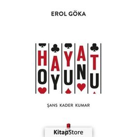 Hayat Oyunu Erol Göka