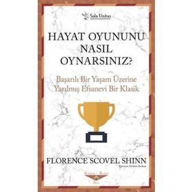 Hayat Oyununu Nasıl Oynarsınız - Sola Unitas