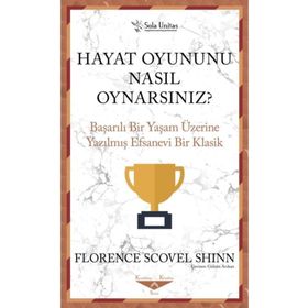 Hayat Oyununu Nasıl Oynarsınız - Sola Unitas