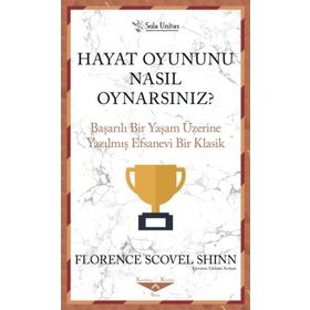 Hayat Oyununu Nasıl Oynarsınız - Sola Unitas