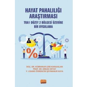 Hayat Pahalılığı Araştırması Nobel Bilimsel Eserler