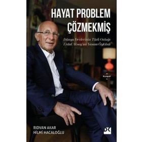 Hayat Problem Çözmekmiş - Rıdvan Akar Hilmi Hacaloğlu