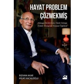 Hayat Problem Çözmekmiş - Rıdvan Akar Hilmi Hacaloğlu