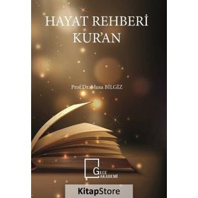 Hayat Rehberi Kur'an - Musa Bilgiz