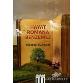 Hayat Romana Benzemez - Abdurrahman Fırat
