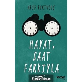 Hayat, Saat Farkıyla - Akif Kurtuluş