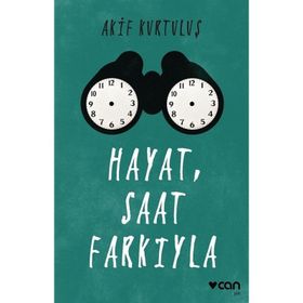 Hayat, Saat Farkıyla - Akif Kurtuluş