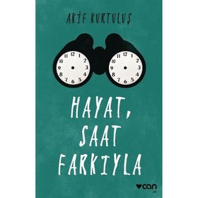 Hayat, Saat Farkıyla - Akif Kurtuluş