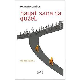 Hayat Sana da Güzel - Şebnem Cumhur