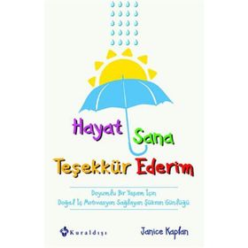 Hayat Sana Teşekkür Ederim - janice Kaplan