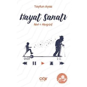 Hayat Sanatı - Tayfun Ayaz