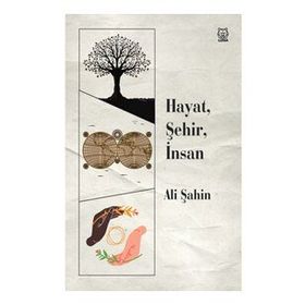 Hayat Şehir İnsan - Ali Şahin
