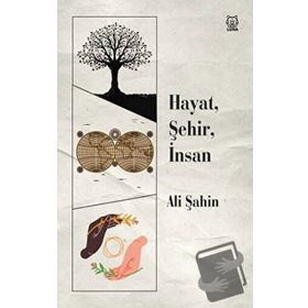 Hayat Şehir İnsan - Ali Şahin