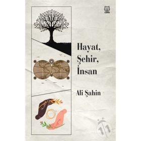 Hayat Şehir İnsan - Ali Şahin