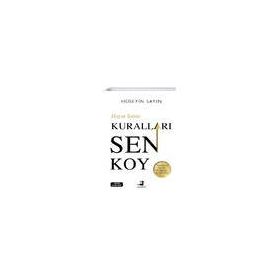 Hayat Senin Kuralları Sen Koy - Hüseyin Sayın