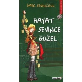 Hayat Sevince Güzel - Ömer Sevinçgül