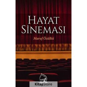 Hayat Sineması - Maruf Özülkü