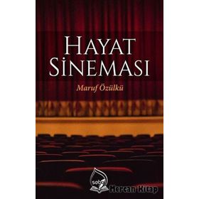 Hayat Sineması - Maruf Özülkü