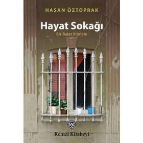 Hayat Sokağı - Hasan Öztoprak