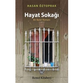 Hayat Sokağı - Hasan Öztoprak