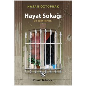 Hayat Sokağı - Hasan Öztoprak