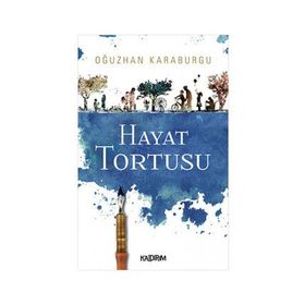 Hayat Tortusu - Oğuzhan Karaburgu