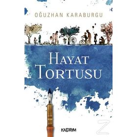 Hayat Tortusu - Oğuzhan Karaburgu