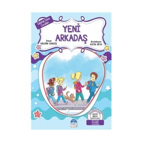 Hayat Ünite Hikayeleri / Gülistan Sitesi Çocukları Yeni Arkadaş - Gülsüm Cengiz