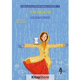 Hayat Ünite Hikayeleri / Gülistan Sitesi Çocukları Yeni Arkadaş - Gülsüm Cengiz