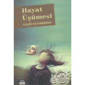 HAYAT ÜŞÜMESI - GENEL