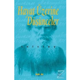 HAYAT ÜZERINE DÜŞÜNCELER - LEV NIKOLAYEVIÇ TOLSTOY (ISBN:9789759088231)
