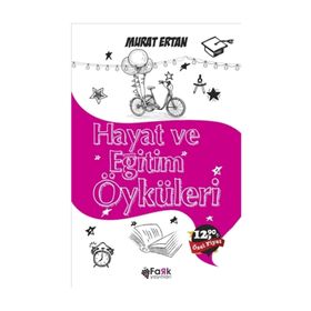 Hayat ve Eğitim Öyküleri - Murat Ertan