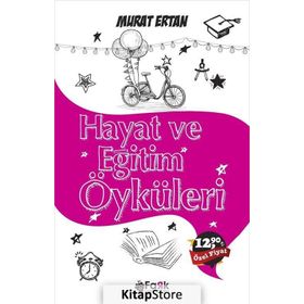 Hayat ve Eğitim Öyküleri - Murat Ertan