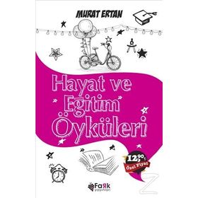 Hayat ve Eğitim Öyküleri - Murat Ertan