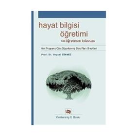 Hayat ve Sosyal Bilgiler Öğretimi ve Öğretmen Kılavuzu - Prof. Dr. Veysel Sönmez