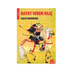 HAYAT VEREN KILIÇ - YAGYU MUNENORI