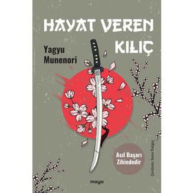 HAYAT VEREN KILIÇ - YAGYU MUNENORI