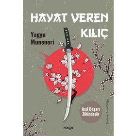 HAYAT VEREN KILIÇ - YAGYU MUNENORI