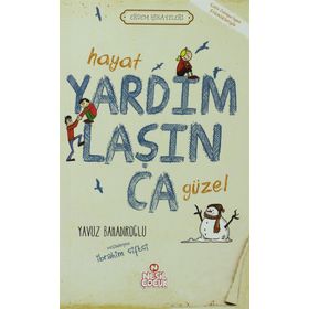 HAYAT YARDIMLAŞINCA GÜZEL - YAVUZ BAHADIROĞLU