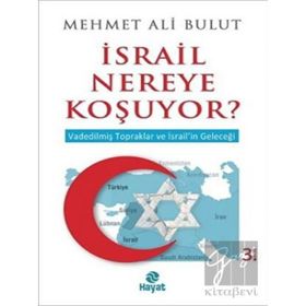 Hayat Yayınları İsrail Nereye Koşuyor?