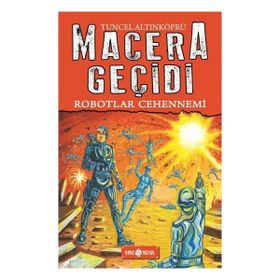 Hayat Yayınları Robotlar Cehennemi - Macera Geçidi 16