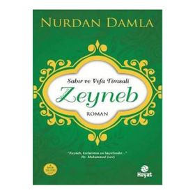 Hayat Yayınları Sabır ve Vefa Timsali Hz. Zeyneb