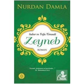 Hayat Yayınları Sabır ve Vefa Timsali Hz. Zeyneb