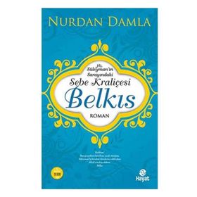 Hayat Yayınları Sebe Kraliçesi Belkıs