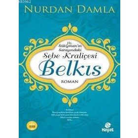 Hayat Yayınları Sebe Kraliçesi Belkıs
