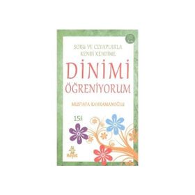 Hayat Yayınları Soru ve Cevaplarla Kendi Kendime Dinimi Öğreniyorum
