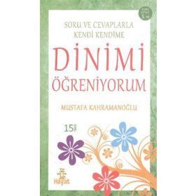 Hayat Yayınları Soru ve Cevaplarla Kendi Kendime Dinimi Öğreniyorum