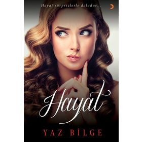Hayat / Yaz Bilge