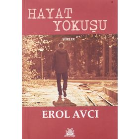 Hayat Yokuşu - Erol Avcı