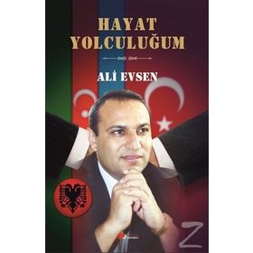 Hayat Yolculuğum - Ali Evsen